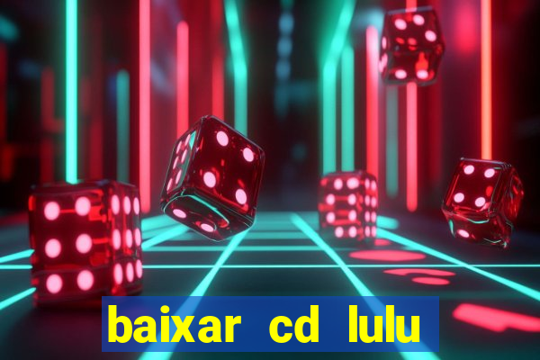 baixar cd lulu santos acustico mtv