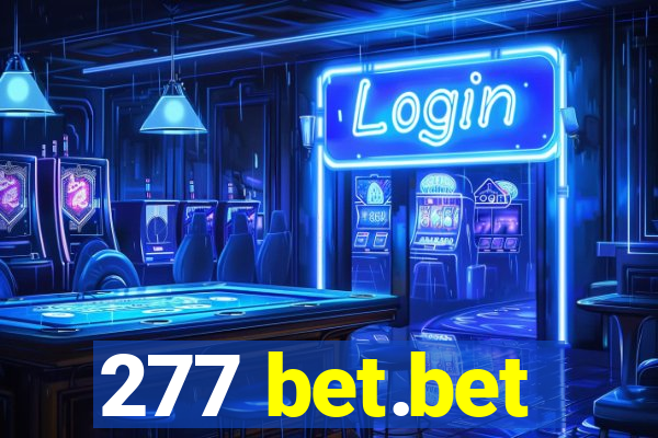 277 bet.bet