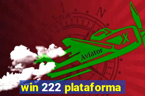 win 222 plataforma