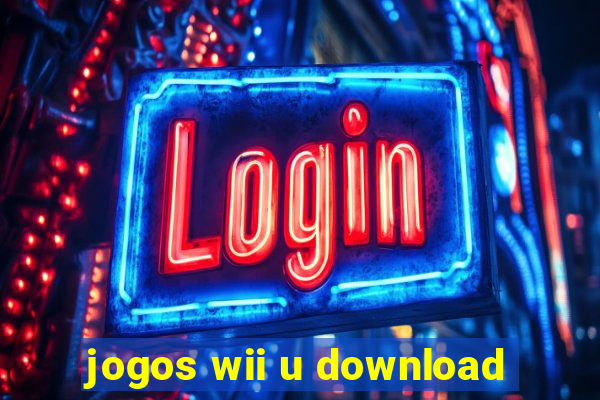 jogos wii u download