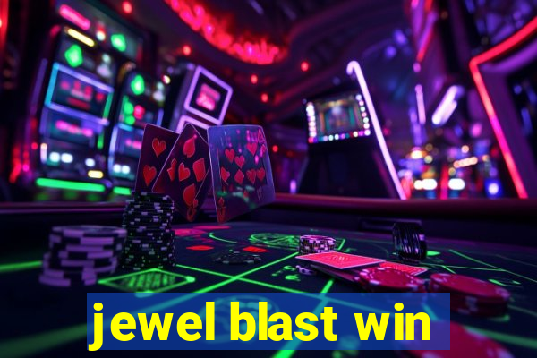 jewel blast win