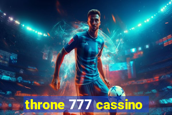 throne 777 cassino