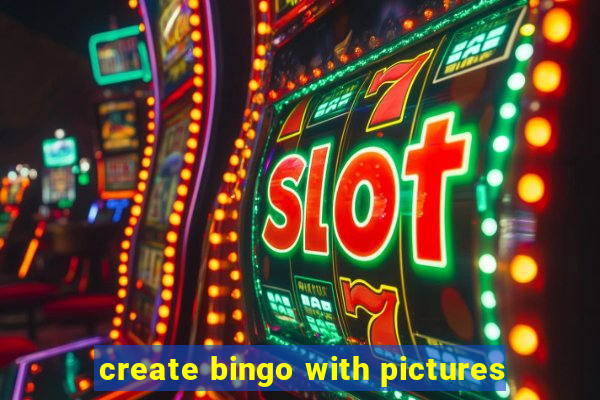 create bingo with pictures