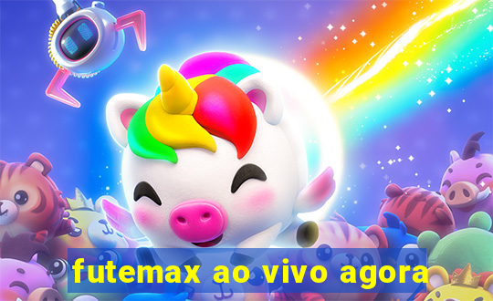 futemax ao vivo agora