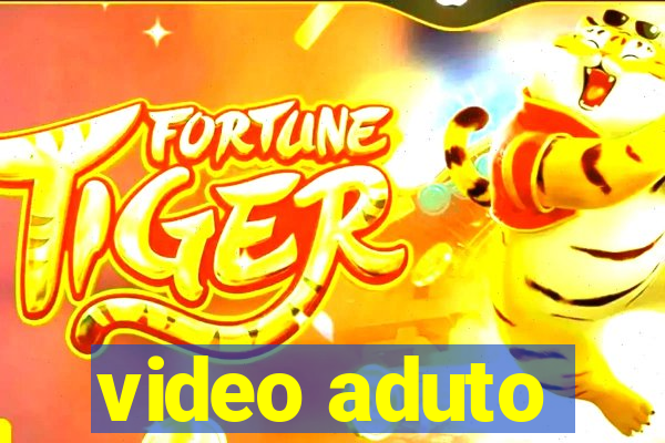 video aduto