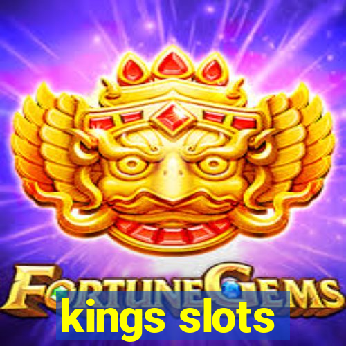 kings slots