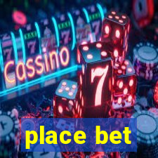 place bet