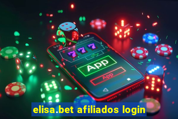 elisa.bet afiliados login