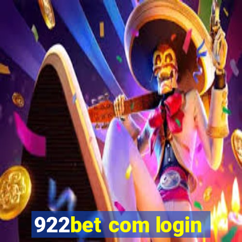 922bet com login