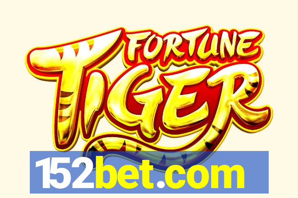 152bet.com