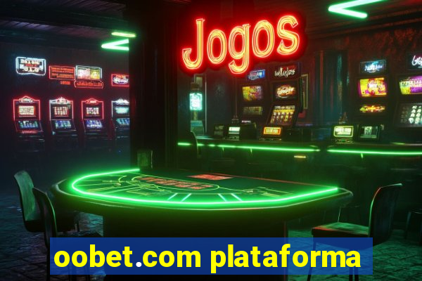 oobet.com plataforma