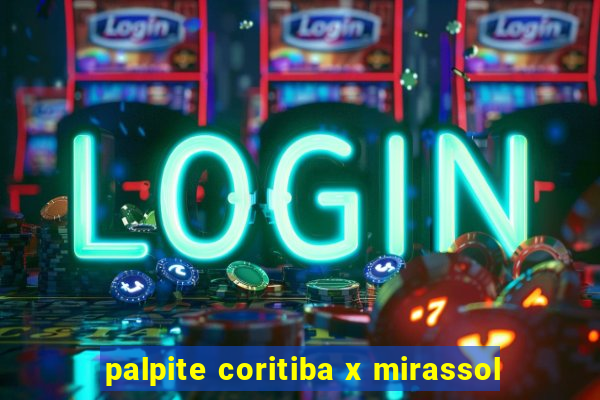 palpite coritiba x mirassol