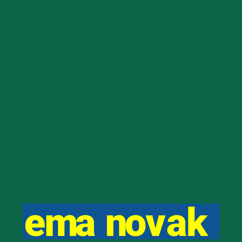 ema novak