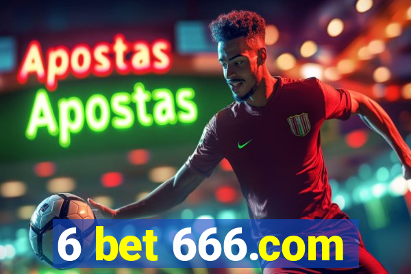 6 bet 666.com