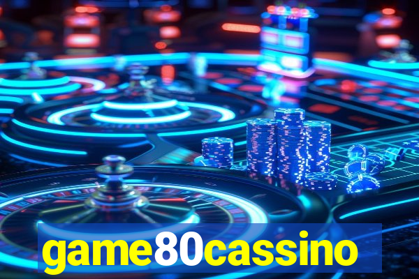 game80cassino