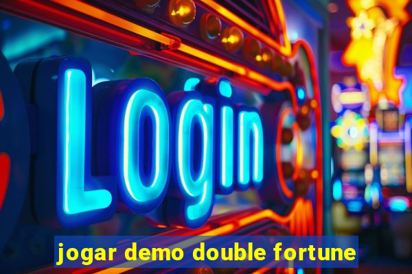 jogar demo double fortune