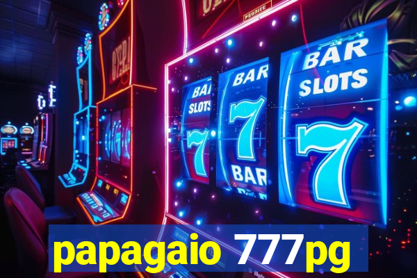 papagaio 777pg