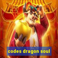 codes dragon soul