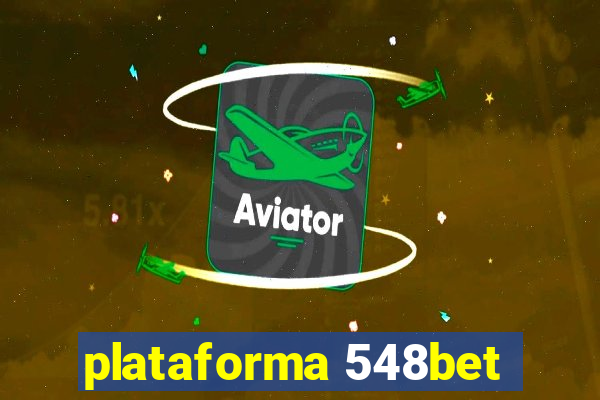 plataforma 548bet