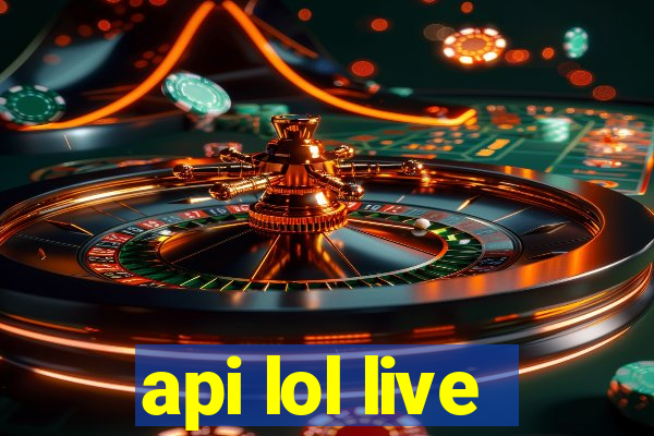 api lol live