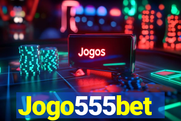 Jogo555bet