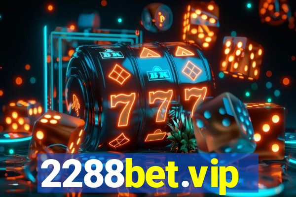 2288bet.vip