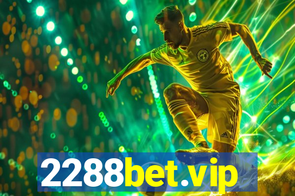 2288bet.vip