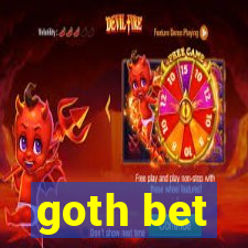 goth bet