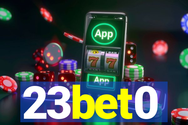 23bet0