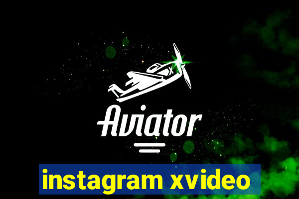 instagram xvideo