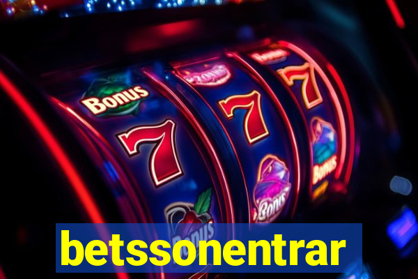 betssonentrar