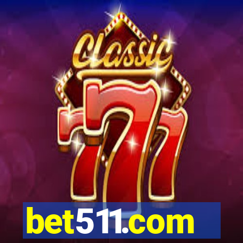 bet511.com