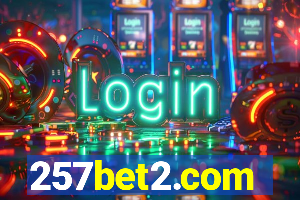 257bet2.com