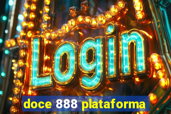 doce 888 plataforma