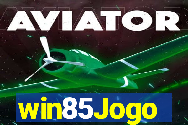 win85Jogo