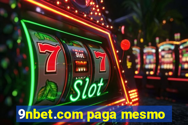 9nbet.com paga mesmo