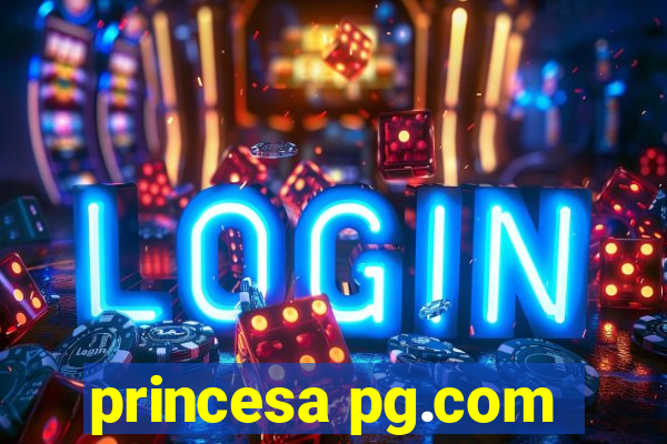 princesa pg.com