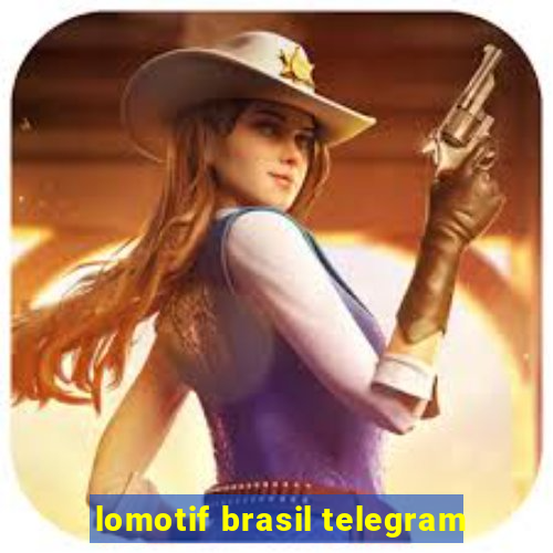 lomotif brasil telegram