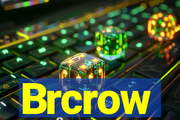 Brcrow