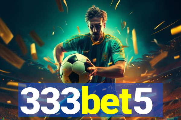 333bet5