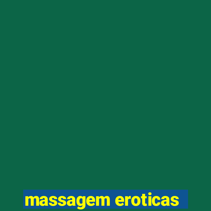 massagem eroticas