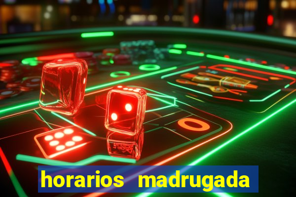 horarios madrugada fortune tiger