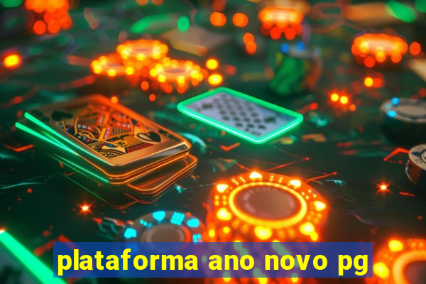 plataforma ano novo pg