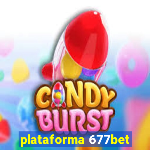 plataforma 677bet