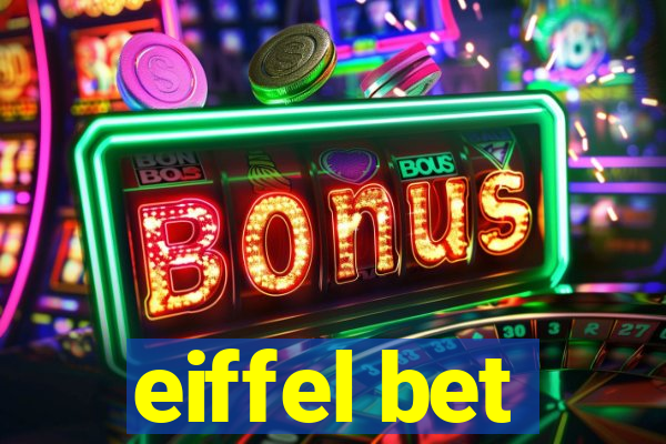 eiffel bet