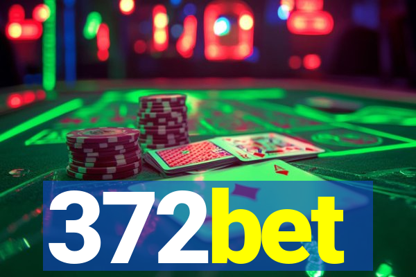 372bet