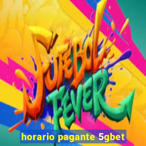 horario pagante 5gbet