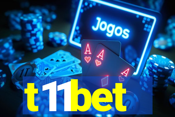 t11bet