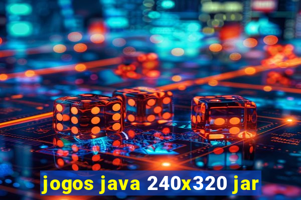 jogos java 240x320 jar