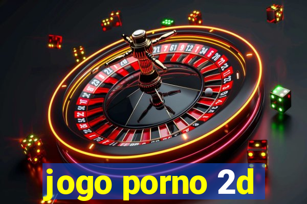 jogo porno 2d